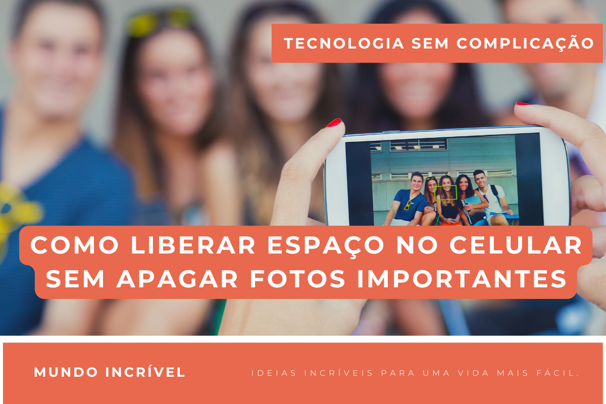 Como liberar espaço no celular sem apagar fotos importantes